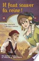 Il faut sauver la reine !