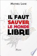 Il faut sauver le monde libre
