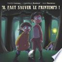 Il faut sauver le printemps !