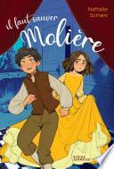 Il faut sauver Molière
