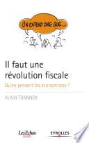 Il faut une révolution fiscale