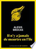 Il n'y a jamais de meurtre en l'île