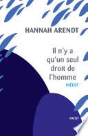 Il n'y a qu'un seul droit de l'homme