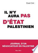 Il n'y aura pas d'état palestinien
