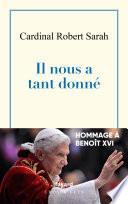 Il nous a tant donné
