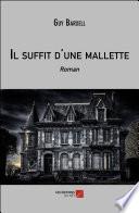 Il suffit d'une mallette