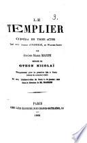 Il Templario. Opera seria in tre atti. Cavato dal romanzo d'Ivanoe, di W. Scott da G. M. Marini. Ital. & Fr