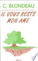 Il vous reste mon âme