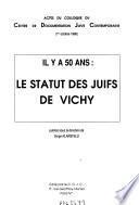 Il y a 50 ans - Le statut des juifs de Vichy