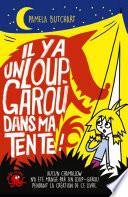 Il y a un loup-garou dans ma tente !