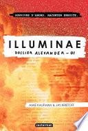 Illuminae (Tome 1) - Dossier Alexander -01