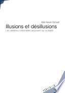 Illusions et désillusions