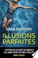 Illusions parfaites