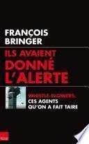 Ils avaient donné l'alerte