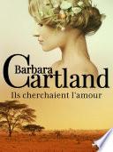 Ils cherchaient l'amour
