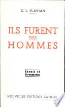 Ils furent des hommes