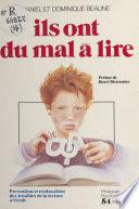 Ils ont du mal à lire