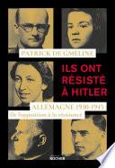 Ils ont résisté à Hitler