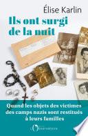 Ils ont surgi de la nuit
