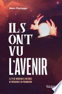 Ils ont vu l'avenir