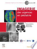 Imagerie des urgences en pédiatrie