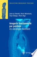 Imagerie fonctionnelle par positons en oncologie nucléaire