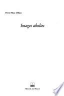 Images abolies