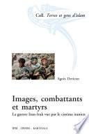 Images, combattants et martyrs