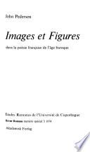 Images et figures dans la poésie française de l'âge baroque