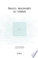 Images, imaginaires du féminin