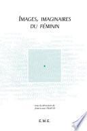 Images, imaginaires du féminin