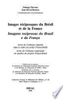 Images réciproques du Brésil et de la France