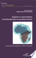 Imaginaire et représentations socioculturelles dans les proverbes africains