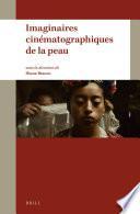 Imaginaires cinématographiques de la peau