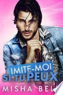 Imite-moi si tu peux