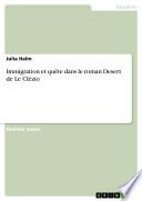 Immigration et quête dans le roman Desert de Le Clézio
