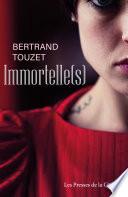 Immortelle(s)