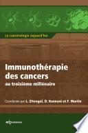 Immunothérapie des cancers au troisième millénaire