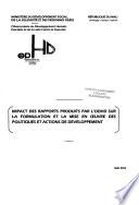Impact des rapports produits par L'ODHD sur la formulation et la mise en oeuvre des politiques et actions de developpement