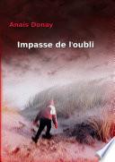 Impasse de l'oubli