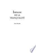 Impasse de la tranquillité