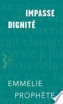 Impasse Dignité