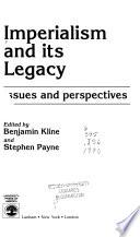 Imperialism and Its Legacy