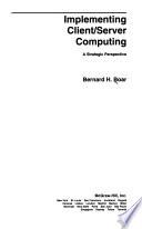 Implementing Client/server Computing