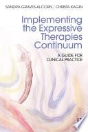 Implementing the Expressive Therapies Continuum
