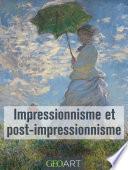 Impressionnisme et le post impressionnisme