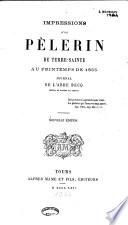 Impressions d'un pèlerin de Terre-Sainte au printemps de 1855