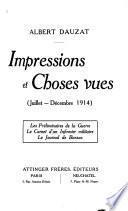Impressions et Choses vues (Juillet-Décembre 1914).