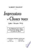 Impressions et choses vues (juillet-décembre 1914).