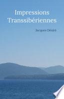 Impressions Transsibériennes